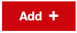 A red button that says “Add”